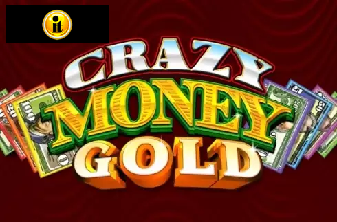 Crazy Money Gold